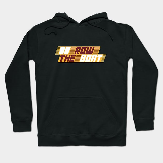 '23 Row the Boat Hoodie by mjheubach